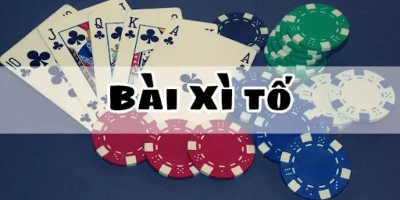 Bài Xì Tố Là Gì Cùng Cách Chơi Cơ Bản Cho Người Mới Tại RR88